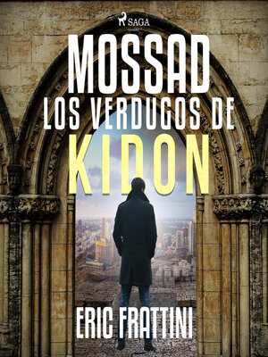 cover image of Mossad, los verdugos de Kidon